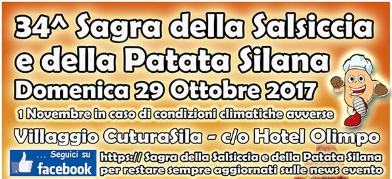 Ritorna l'attesa Sagra della salsiccia e della patata silana, giunta alla 34a edizione