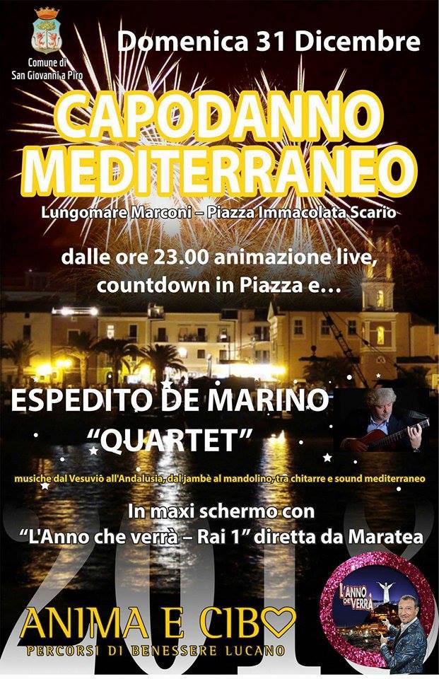 L'Anno che verra'...da Maratea. Con ''Anima e Cibo'' San Giovanni a Piro e la Lucania, nel nome di Ortega, per il Capodanno 2018