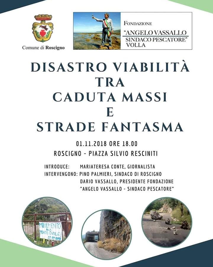 Disastro viabilita tra caduta massi e strade fantasma, incontro a Roscigno con la Fondazione Sindaco Pescatore