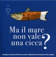 "Ma il mare non vale una cicca?" il prossimo weekend a Scario