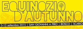 Equinozio d'Autunno 2015: il programma dettagliato a S. Giovanni a Piro-Bosco-Scario