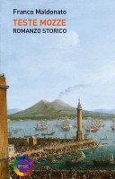 A San Giovanni a Piro la presentazione del romanzo storico Teste Mozze