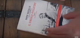Aspettando il film su Angelo Vassallo ascoltiamo la Ballata del Sindaco Pescatore