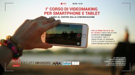 L'Ass. Equinozio Eventi presenta il primo corso di Videomaking per smartphone e tablet 'I video al centro della Comunicazione'