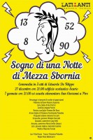 Ritornano I Latitanti con la commedia Sogno di una notte di mezza sbornia