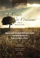 "Io credo, Noi crediamo", doco-film di Bruno Cariello: la ricerca di Dio