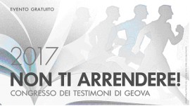 I Testimoni di Geova invitano tutti al congresso del 2017