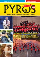 Pyros 222 in edicola: il ricordo della maestra Piera, intervista a Latella, da Sgap NO alla violenza sulle donne...