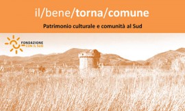 Nuovo bando per recuperare e valorizzare i beni culturali al Sud