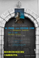 Bookcrossing Camerota propone, in occasione della Giornata della Memoria, la presentazione del volume ''La terra delle piccole lune''