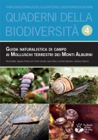 Presentazione della  Guida Naturalistica di Campo ai Molluschi Terrestri dei Monti Alburni