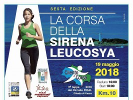 A Castellabate in scena la sesta edizione della Corsa della Sirena Leucosya, terza tappa del circuito podistico Cilento di Corsa 2018