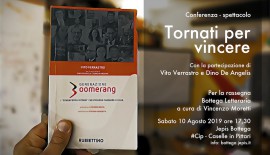 Generazione Boomerang: il libro del giornalista freelance Vito Verrastro presentato il 10 agosto a Caselle in Pittari