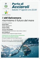 Ad Acciaroli per parlare del Disegno di Legge Salvamare, in ricordo di Angelo Vassallo