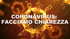 Coronavirus, facciamo chiarezza