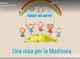 Una rosa per la Madonna di Pietrasanta dai piccoli dell'Associazione Ad Arte