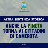 Camerota, altra sentenza storica: dopo il castello anche la Pineta torna ai cittadini